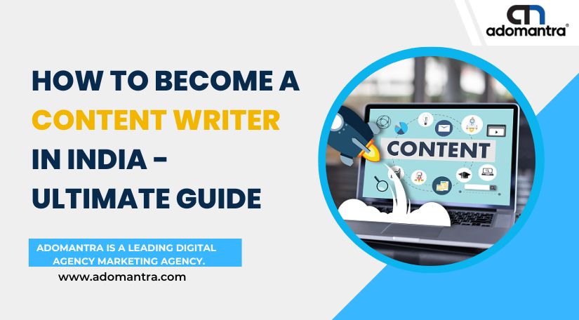  How To Become A Content Writer In India Ultimate Guide 2023 